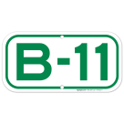 Parking Space B-11 Sign
