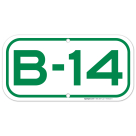 Parking Space B-14 Sign