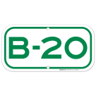 Parking Space B-20 Sign