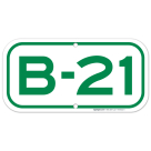Parking Space B-21 Sign