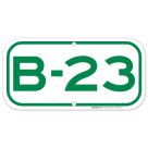 Parking Space B-23 Sign