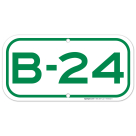 Parking Space B-24 Sign