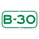 Parking Space B-30 Sign