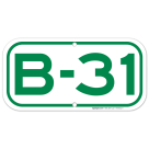Parking Space B-31 Sign