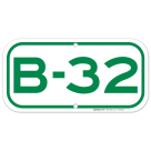 Parking Space B-32 Sign