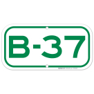 Parking Space B-37 Sign