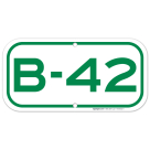Parking Space B-42 Sign