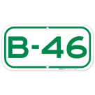 Parking Space B-46 Sign