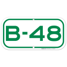 Parking Space B-48 Sign