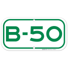 Parking Space B-50 Sign