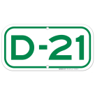 Parking Space D-21 Sign