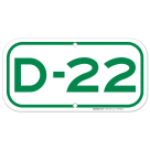 Parking Space D-22 Sign