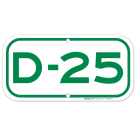 Parking Space D-25 Sign