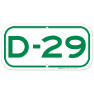 Parking Space D-29 Sign