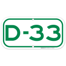Parking Space D-33 Sign