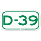 Parking Space D-39 Sign