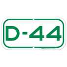 Parking Space D-44 Sign