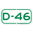 Parking Space D-46 Sign