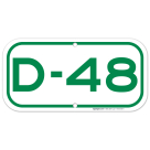 Parking Space D-48 Sign