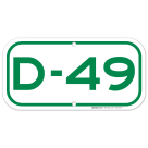 Parking Space D-49 Sign