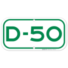 Parking Space D-50 Sign