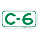 Parking Space C-6 Sign