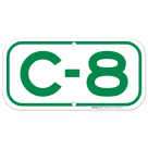 Parking Space C-8 Sign