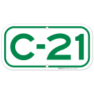 Parking Space C-21 Sign