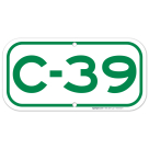 Parking Space C-39 Sign