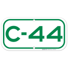 Parking Space C-44 Sign