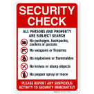 Security Check All Persons And Property Are Subject To Search No Weapons Or Firearms Sign