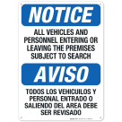 All Vehicles And Personnel Entering Or Leaving The Premises Bilingual Sign