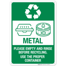 Recycle Metal Please Emptty And Rinse Sign