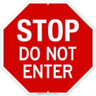 Stop Do Not Enter Sign