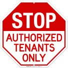 Authorized Tenants Only Sign