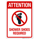 Shower Shoes Required Sign