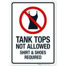 Tank Tops Not Allowed Sign