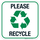 Please Recycle Sign
