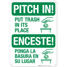 Pitch In Put Trash In Its Place Bilingual Sign