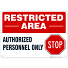 Authorized Personnel Only Sign, Restricted Area Sign, Do Not Enter Sign