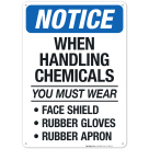 When Handling Chemicals You Must Wear Sign, (SI-7004)