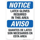 Latex Gloves Required In This Area Bilingual Sign
