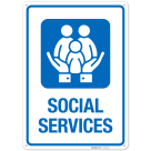 Social Services Hospital Sign