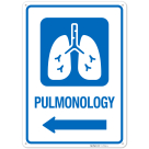 Pulmonology With Left Arrow Hospital Sign