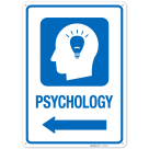 Psychology With Left Arrow Hospital Sign