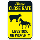 Livestock On Property Sign