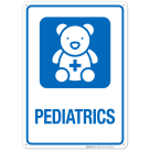 Pediatrics Hospital Sign