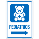 Pediatrics With Right Arrow Hospital Sign