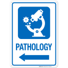 Pathology With Left Arrow Hospital Sign