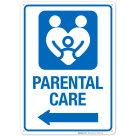 Parental Care With Left Arrow Hospital Sign